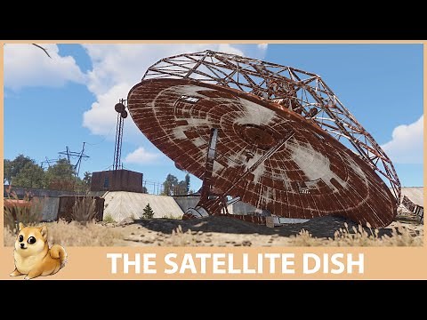 Rust Monument Guide - The Satellite Dish [UPDATED]