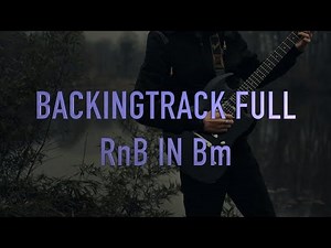 BackingTrack Full - RnB in Bm - #Guitar #Improvisation #backingtrack