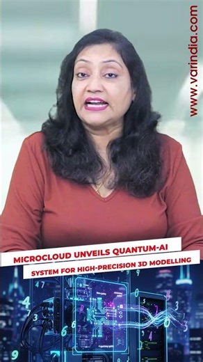 MicroCloud unveils quantum-AI system for high-precision 3D modelling