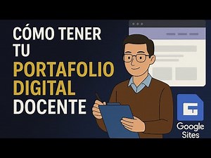 CREA TU PORTAFOLIO DOCENTE DIGITAL