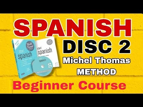 FULL DISC 2 SPANISH - MICHEL THOMAS METHOD BEGINNERS COURSE