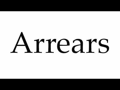 How to Pronounce Arrears
