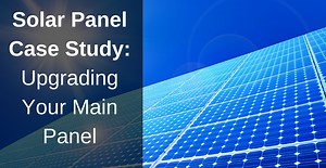 Electrical Panel Upgrades for Solar: A Technical Case Study