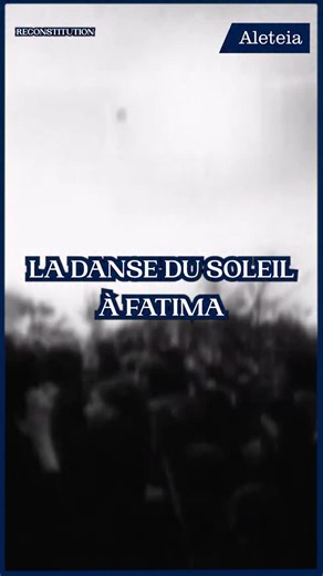 Du jamais vu ! Le 13 octobre 1917, à Fatima, une foule de 70.000 personnes a été témoin d’un phénomène extraordinaire : le soleil a dansé ! #fatima #portugal #miracle #apparition #marie #viergemarie | Aleteia FR