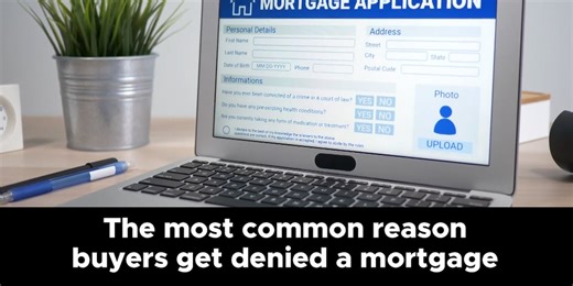 Applying for a mortgage? The most common reason buyers get denied