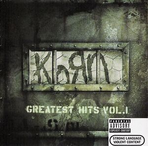 Korn - Greatest Hits Vol. 1