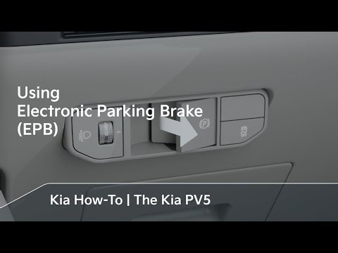 Using Electronic Parking Brake (EPB) | The Kia PV5