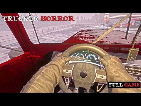 Trucker Horror | Full Game | No Commentary Gameplay