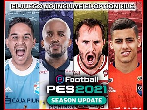 INSTALACIÓN OPTION FILE PES 2021 - LIGA 1 + CLUBES CLÁSICOS