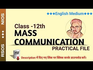 Mass Communication (335) Practical File English Medium || NIOS || RSOS