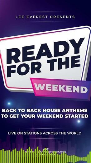 The weekend starts here 🔥 Ready For The Weekend is back with a fresh run of current party anthems, feel-good dance tracks, and the tunes you want turned up loud as the weekend kicks in. From start to finish, this one’s all about energy, momentum, and proper weekend vibes 🎶 #ReadyForTheWeekend #WeekendVibes #DanceMusic #PartyAnthems