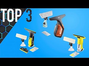 Top 3 of the best ⭐️ window vacuum cleaners ⭐️