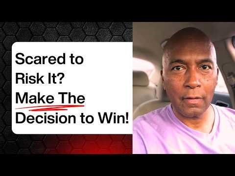 Make the Decision to Win | The Truth About Selective Risk