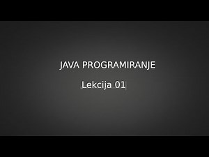 Tutorial 1.1 Java, Uvod u java programiranje