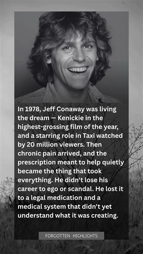 "He Starred in Grease and Taxi at 27. Then a Prescription Changed Everything Forever"