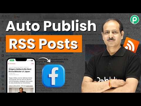 Step-by-Step Guide to Auto-Posting RSS Feeds on Facebook Pages