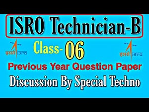 ISRO Technician B Previous Years Question Papers Series || Class-06