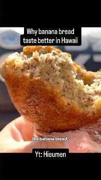 What makes Hawaii banana bread better? #hieumen