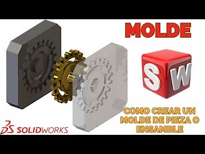 ⚙️Aprende a Crear Moldes de Piezas en SOLIDWORKS (Guía Completa)