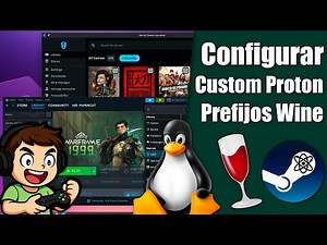 🎮 Configure your games on Linux 🔧 Proton Custom + Wine prefixes explained ⚡Steam and Lutris 🔥