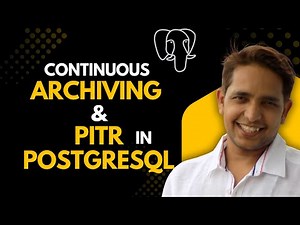 PostgreSQL Crash Course Day 15: Continuous archiving and PITR in PostgreSQL