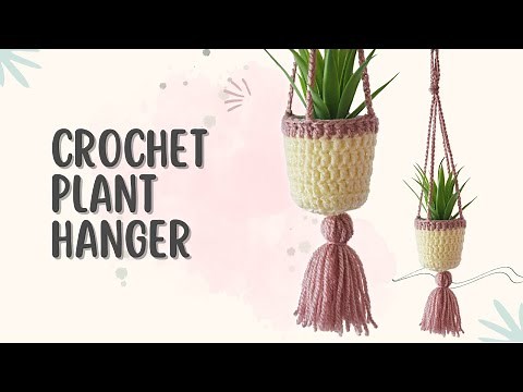 Crochet Plant Hanger Tutorial | Quick and Easy Project