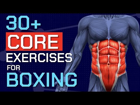 Top 30 Core Exercises for Boxing
