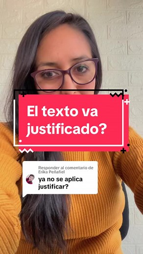 Normas APA 7ma Edición: Justificación del Texto