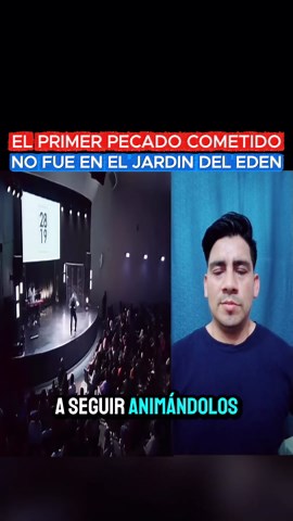 El primer pecado cometido no fue en el Edén