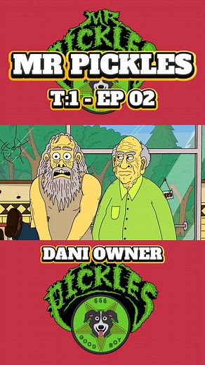 Mr Pickles - T:1 EP 02 - Father's Day Pie #mrpickles #humor #memes #blood | Dani Owner
