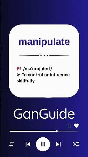 C1 English Word: MANIPULATE | Meaning & Pronunciation