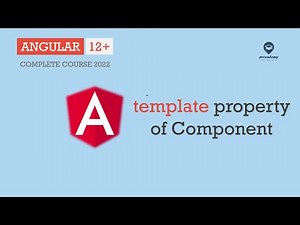 Template property of Component | Components | Angular 12+