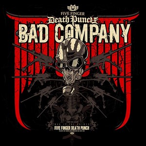 Five Finger Death Punch – Bad Company