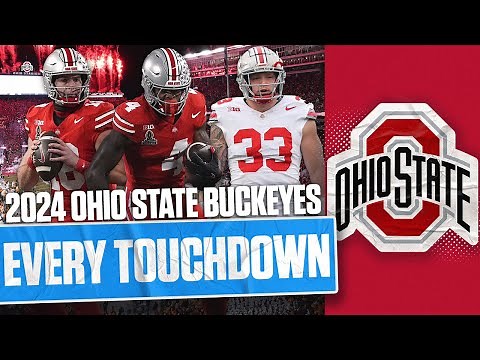 Ohio State: EVERY TOUCHDOWN in 2024 Season featuring Jeremiah Smith and Will Howard