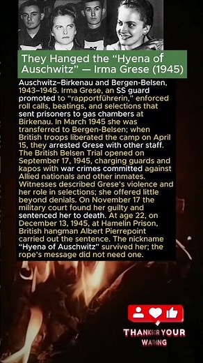 They Hanged the “Hyena of Auschwitz” — Irma Grese (1945)