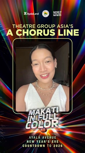 Theatre Group Asia’s A Chorus Line cast invites you to “Makati in Full Color: Ayala Avenue New Year’s Eve Countdown to 2026.” 🎭👯 Get ready to see the triple-threat artists light up the stage in a vibrant celebration as we welcome 2026 in dazzling, full color. Don’t miss this unforgettable countdown as the magic of Broadway comes to Ayala Avenue. 🎆 🎬 Directed by Paolo Valenciano ✨ “Makati in Full Color: Ayala Avenue New Year’s Eve Countdown to 2026” 🗓️ Date: December 31, 2025 (Wednesday) ⏰ C