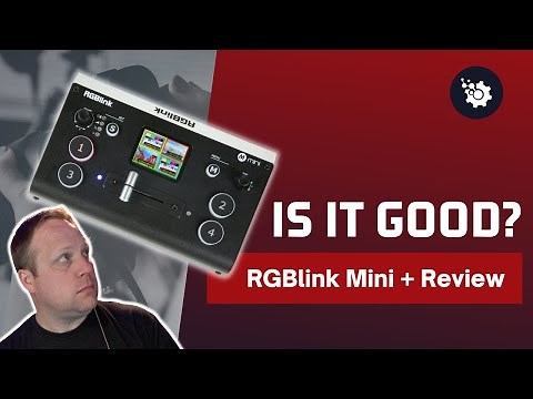 Video Switcher Review | Reviewing the RGBLink Mini+