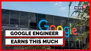 A Google engineer earns Rs 1.2 crore per year by working for an hour a day, here's how #Google #GoogleEngineer #Jobs #GoogleJobs | News18