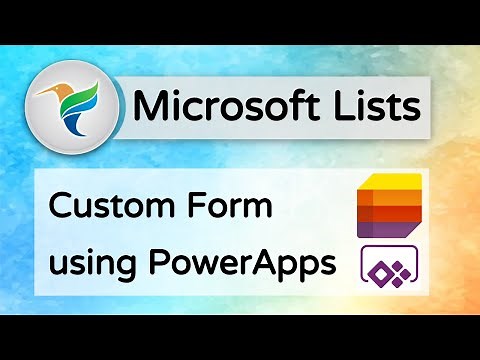 How to Customise Microsoft Lists Form using PowerApps