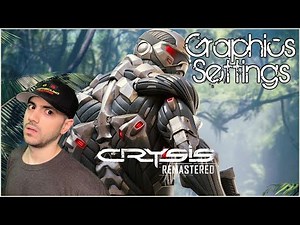 Crysis Remastered - Graphics Settings & Performance