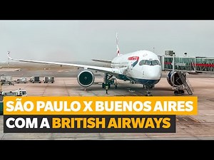 VOANDO COM A BRITISH AIRWAYS PARA BUENOS AIRES NO AIRBUS A350-1000