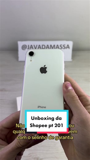 Unboxing do iPhone XR da Shopee: Avaliação Completa