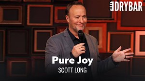 Pure Joy And Comedy. Scott Long | Dry Bar Comedy