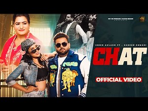 CHAT | INDER AULAKH FT. SUDESH KUMARI | DEEP JANDANWALA | UK No 1 Punjabi | NEW PUNJABI SONG 2025