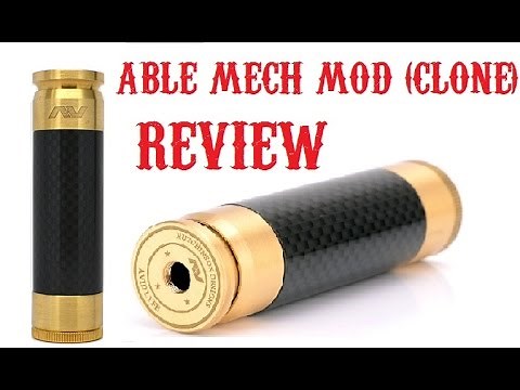 AV Able Mech Mod (Clone) Review