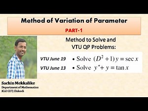 Method of Variation of Parameter | Procedure and example | Part 1
