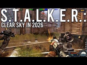 Stalker Clear Sky Multiplayer in 2026 (Full Server)
