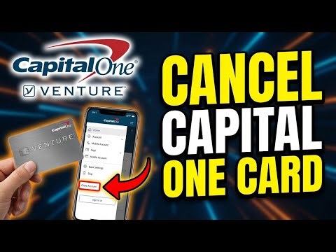 How to Cancel Your Capital One Venture Card - Quick Tutorial