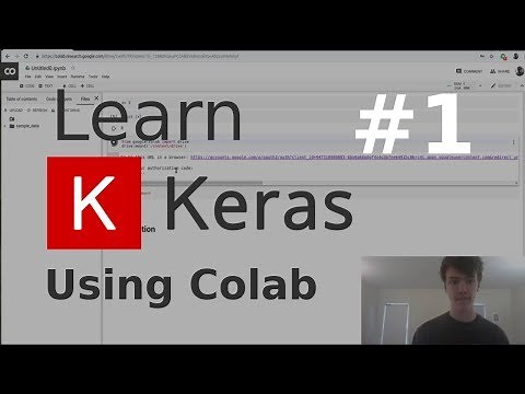 Using Google Colab | Learn Keras #1