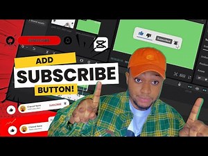 how to add subscribe animation to your YouTube videos with Capcut!